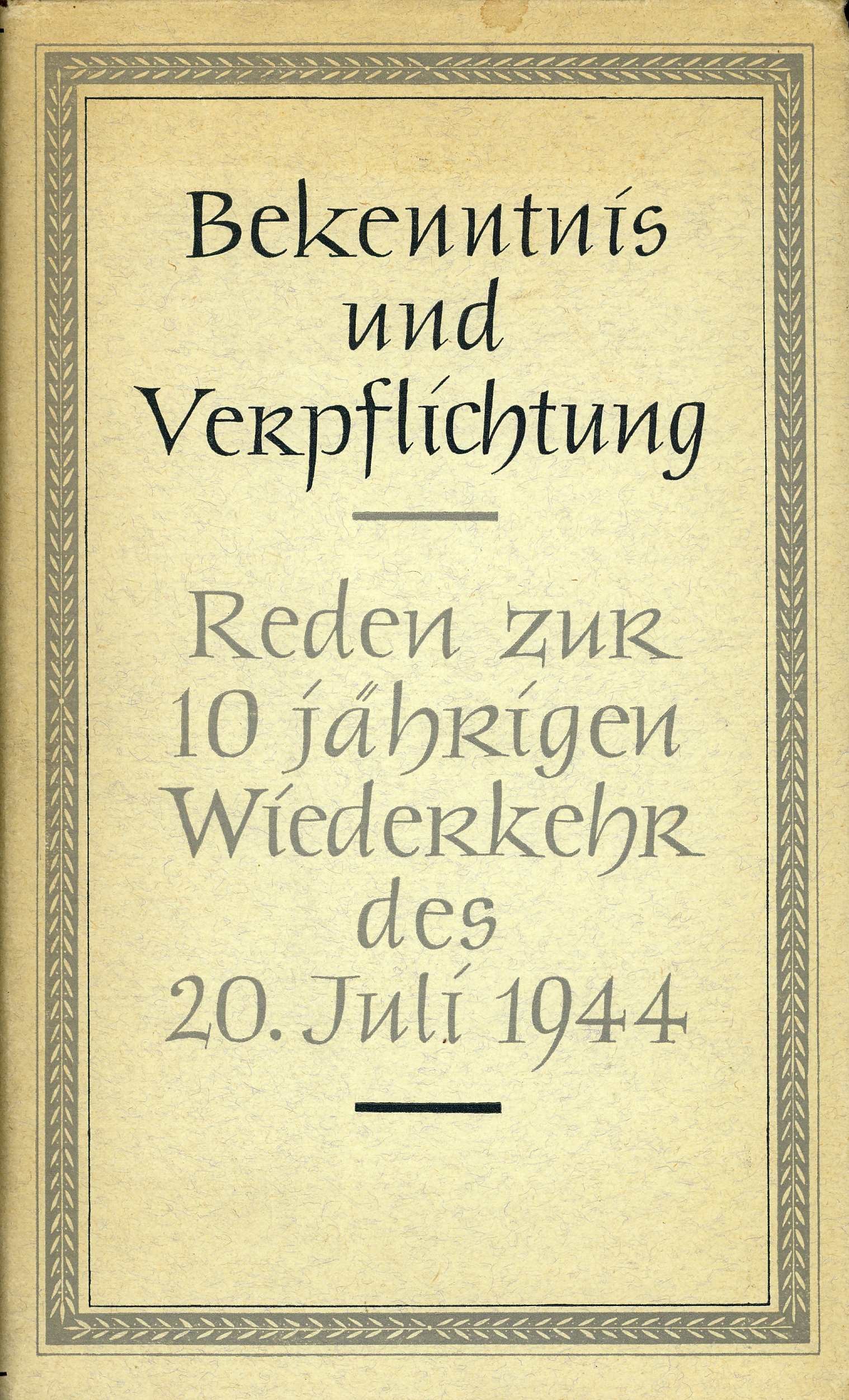 Bekenntnis und Verpflichtung.