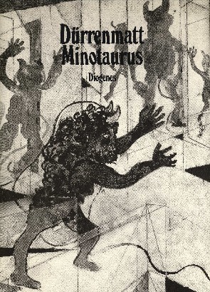 Dürrenmatt, Friedrich: Minotaurus.