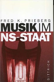 Prieberg, Fred K.: Musik im NS-Staat.